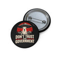 Pin Button — "Don't Trust the Government" UFO Conspiracy Enamel Pin