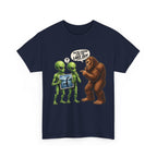 Alien Tourists Asking Bigfoot T-Shirt | Sasquatch, UFO, Funny Cryptid Design
