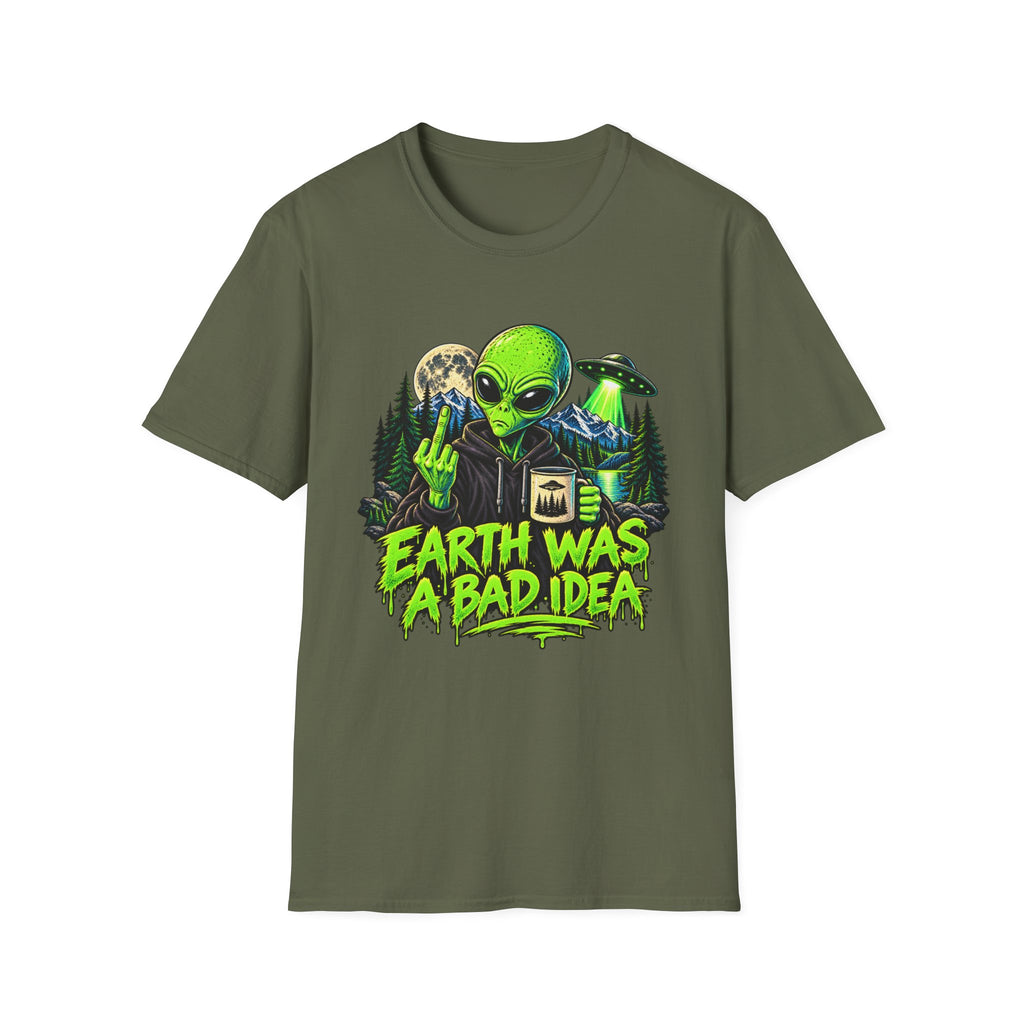 Earth Was a Bad Idea Alien T-Shirt