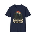 Something in the Trees Forest Mystery T-Shirt