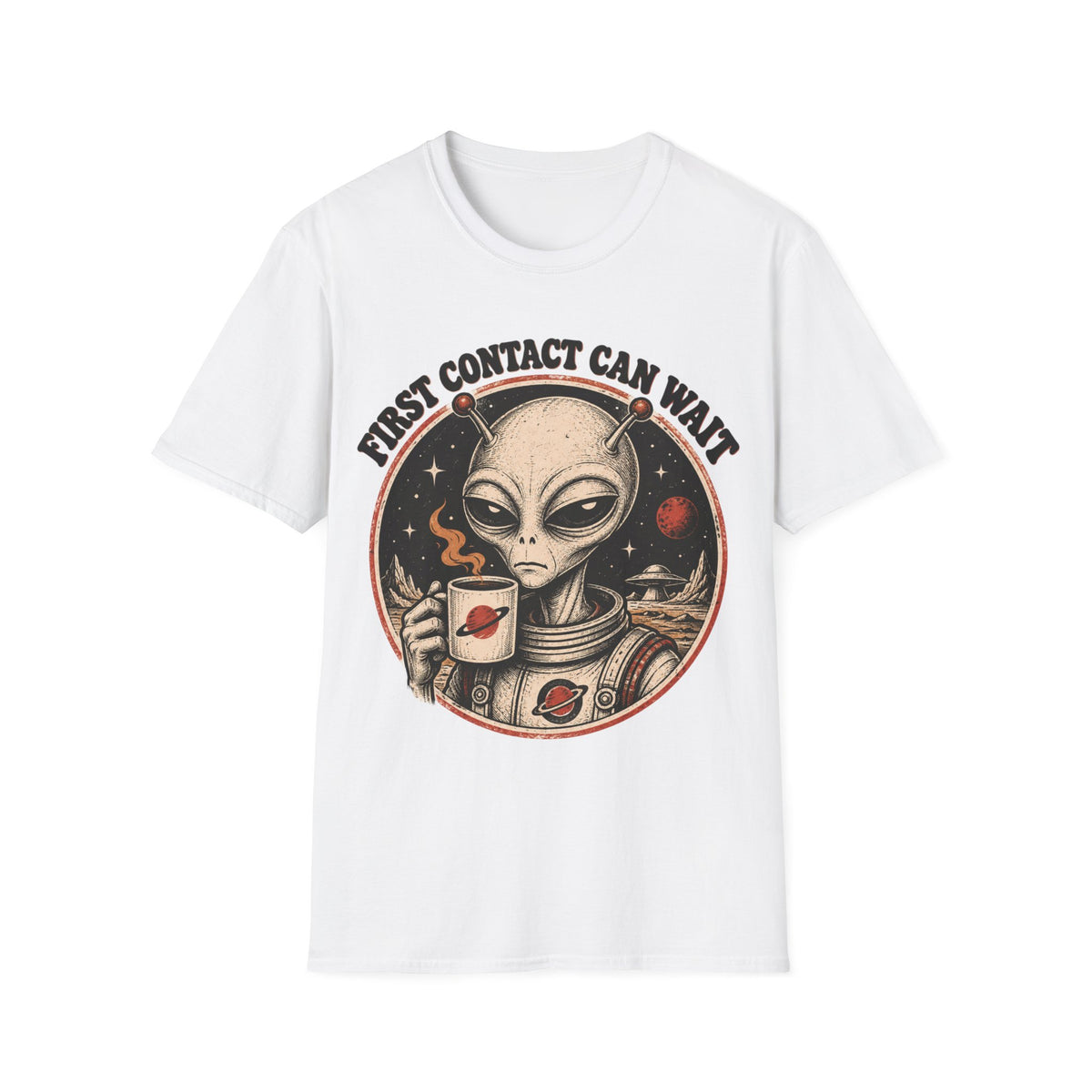 Alien Astronaut T‑Shirt - "First Contact Can Wait" Coffee Space Tee