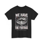 We Have The Footage UFO Tee | Vintage UFO Abduction Footage Shirt