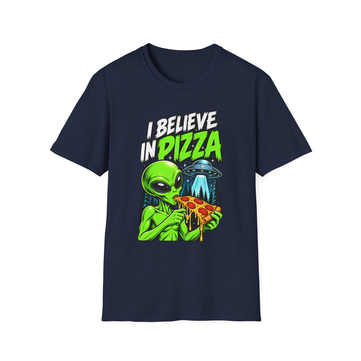 I Believe in Pizza Alien T-Shirt