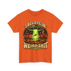 I Believe in Weirdshit T‑Shirt