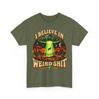I Believe in Weirdshit T‑Shirt