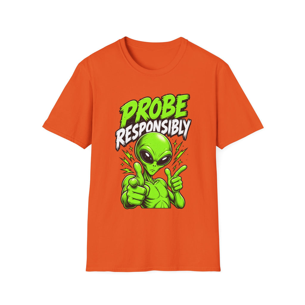 Alien Graphic T-Shirt — "Probe Responsibly" Funny UFO Shirt