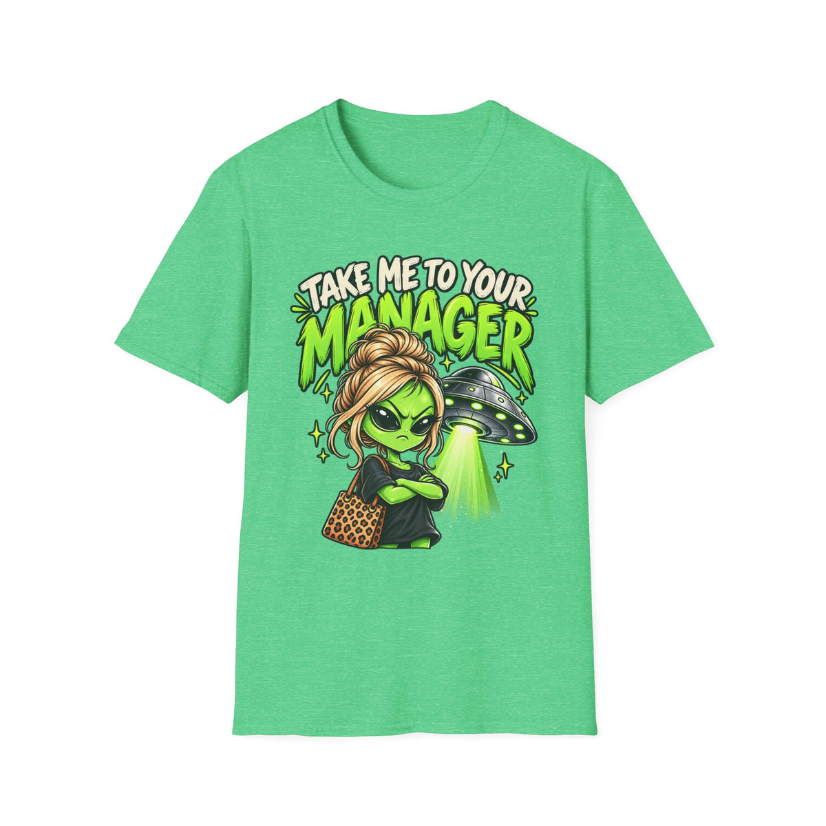 Take Me to Your Manager Alien T-Shirt