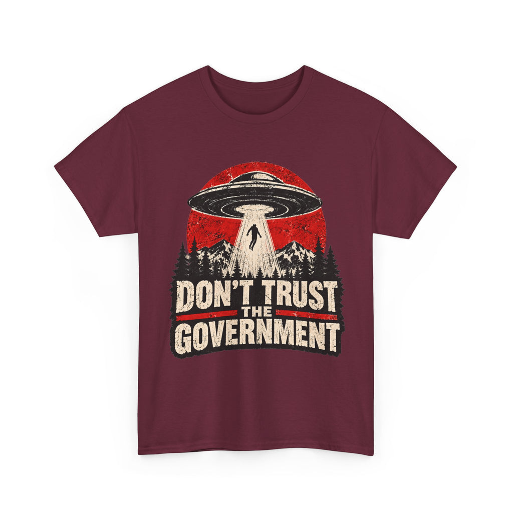 Don't Trust the Government T-Shirt