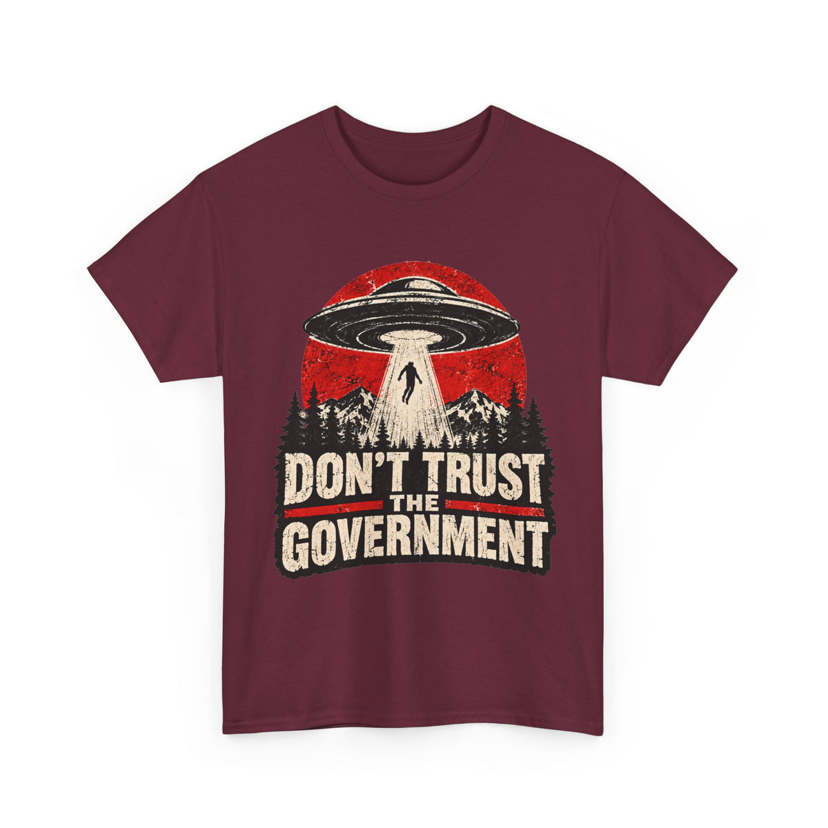 Don't Trust the Government T-Shirt