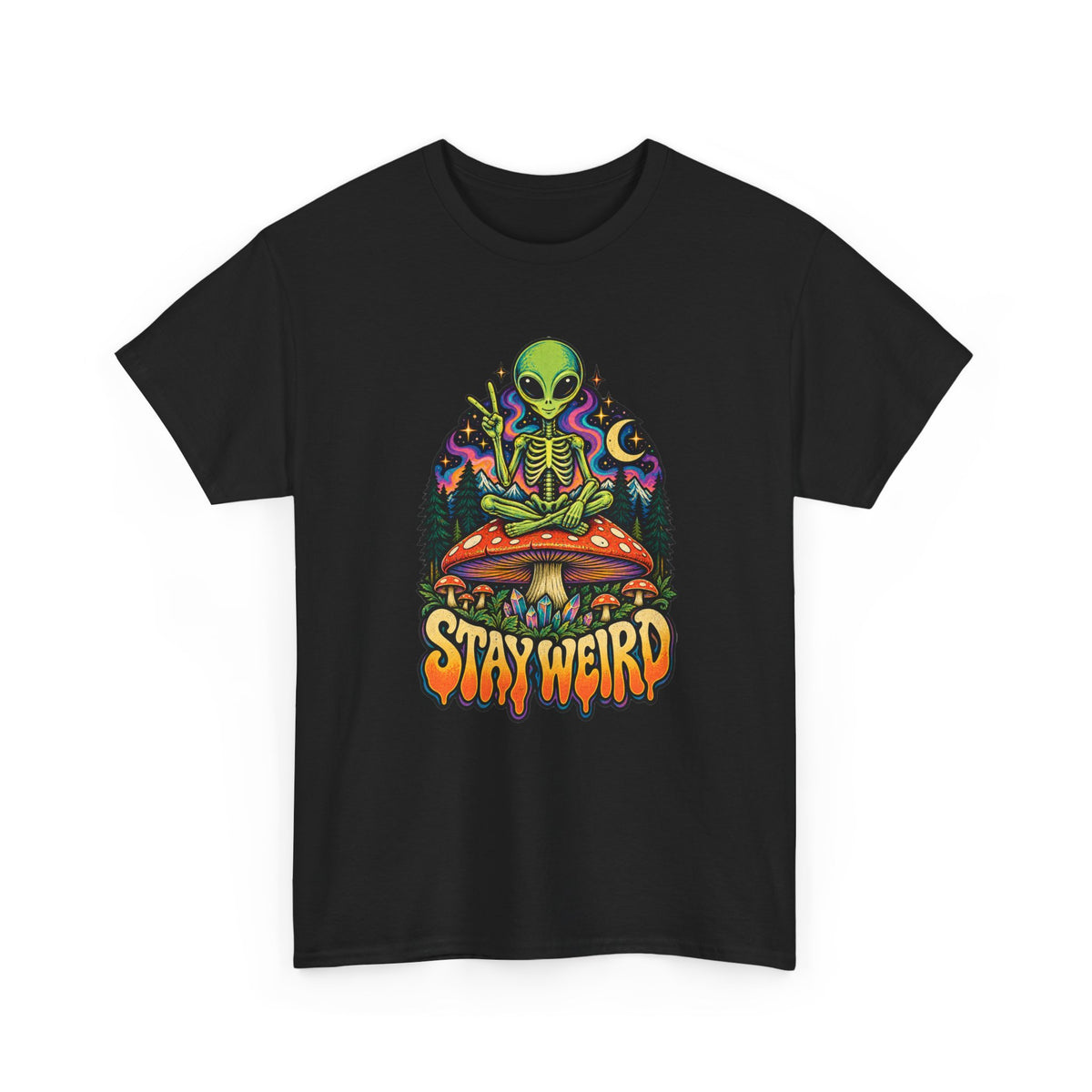 Stay Weird Alien T-Shirt
