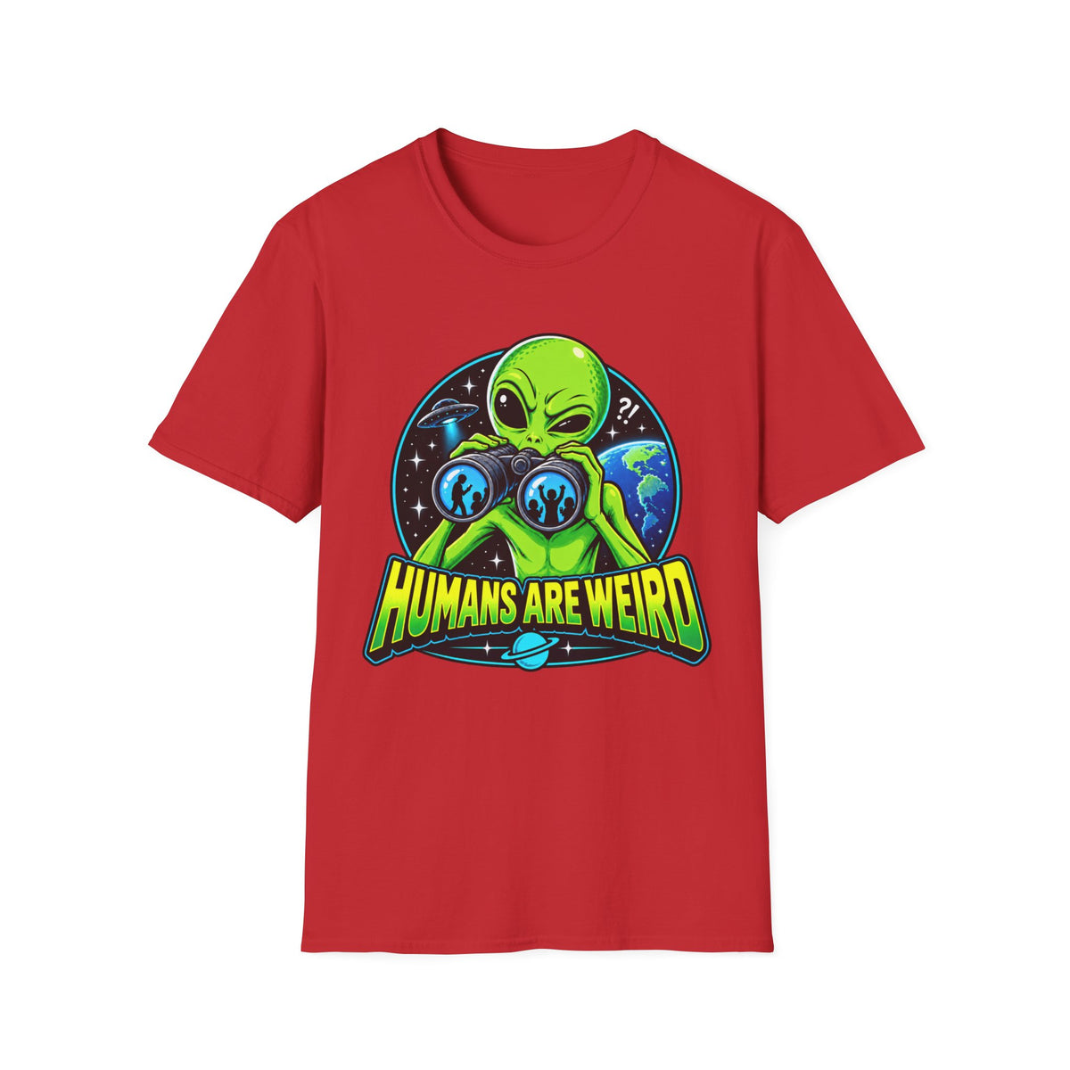 Humans Are Weird Alien Graphic T-Shirt