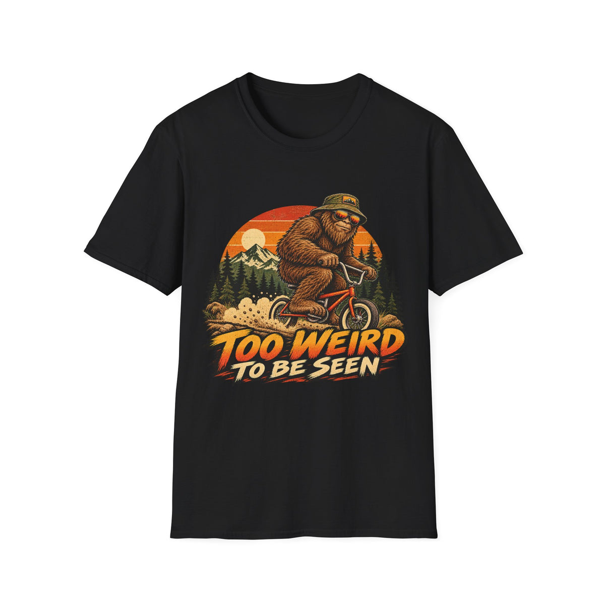 Too Weird to Be Seen Bigfoot Mountain Biking T-Shirt