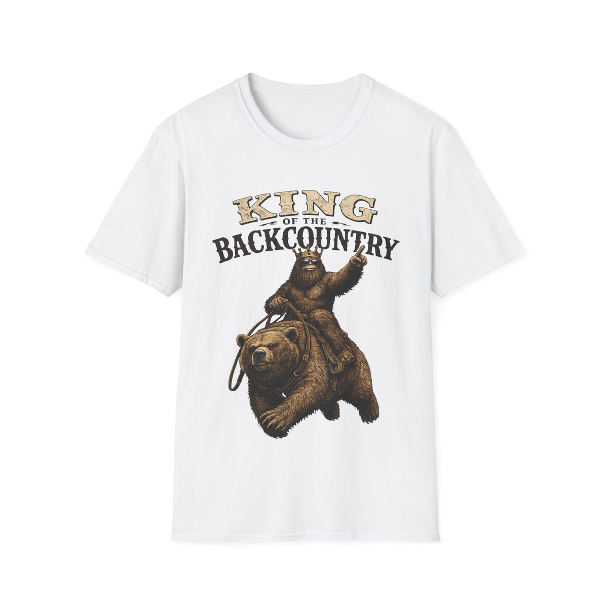 King of the Backcountry T-Shirt | Bear Riding Moose Outdoor Design
