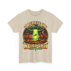 I Believe in Weirdshit T‑Shirt