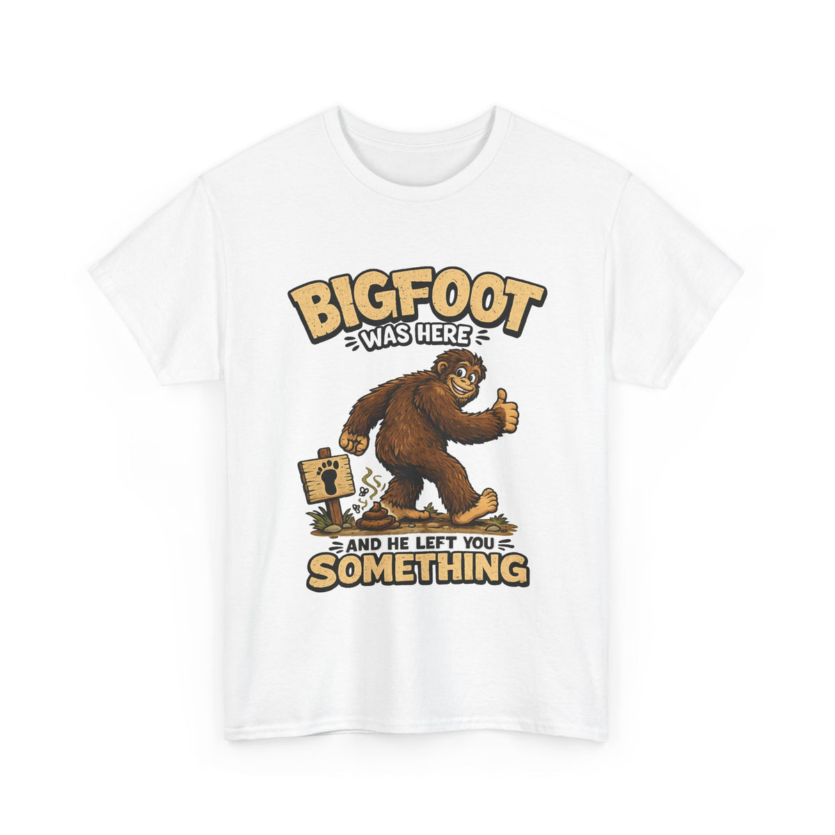 Bigfoot Was Here tee | Sasquatch graphic t-shirt, camping forest humor