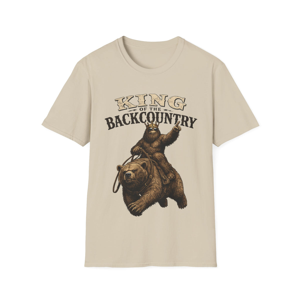 King of the Backcountry T-Shirt | Bear Riding Moose Outdoor Design