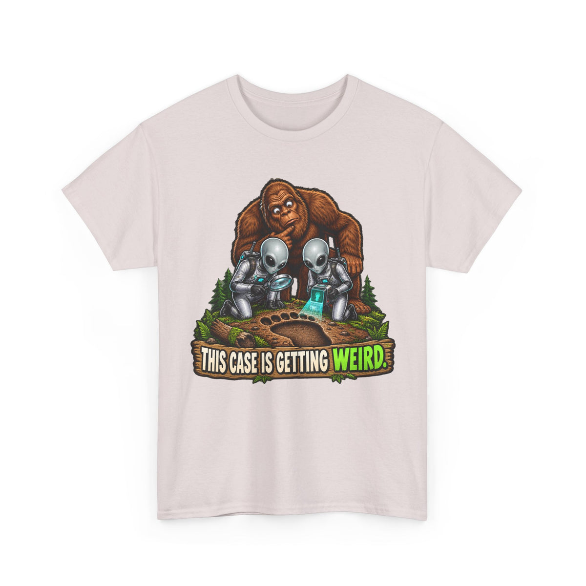 This Case Is Getting Weird Bigfoot & Alien Funny Graphic T-Shirt