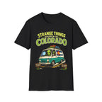 Strange Things Happen in Colorado T-Shirt | Alien Van Graphic