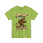 Bigfoot Was Here tee | Sasquatch graphic t-shirt, camping forest humor