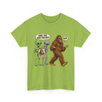 Have You Seen This Guy? Bigfoot and Alien Funny Graphic T-Shirt