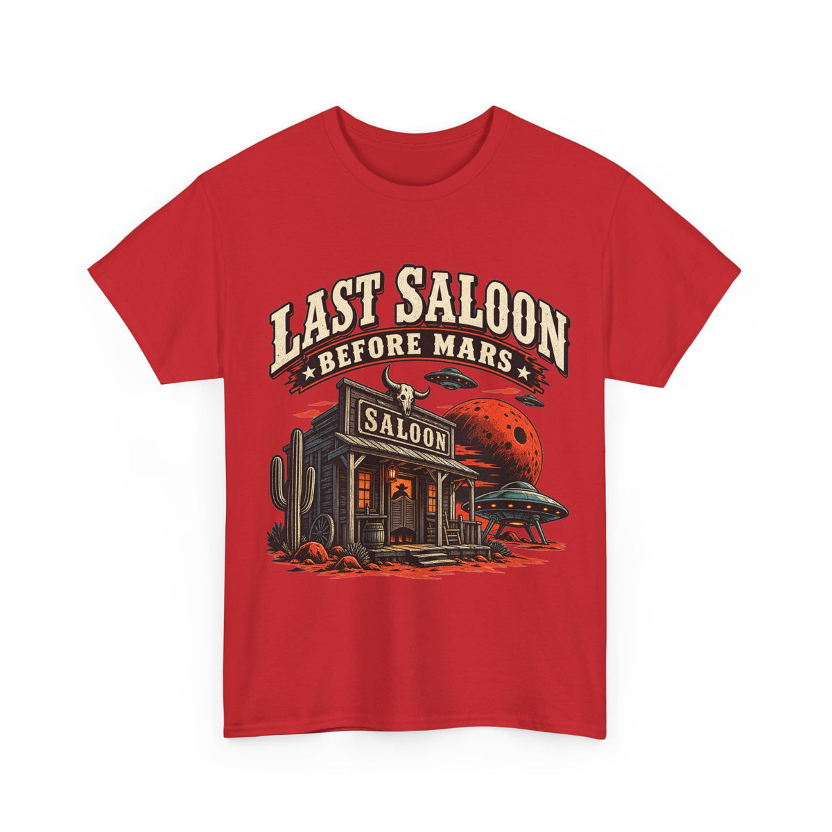 Last Saloon Before Mars T-Shirt | Western Saloon, Space Cowboy Graphic