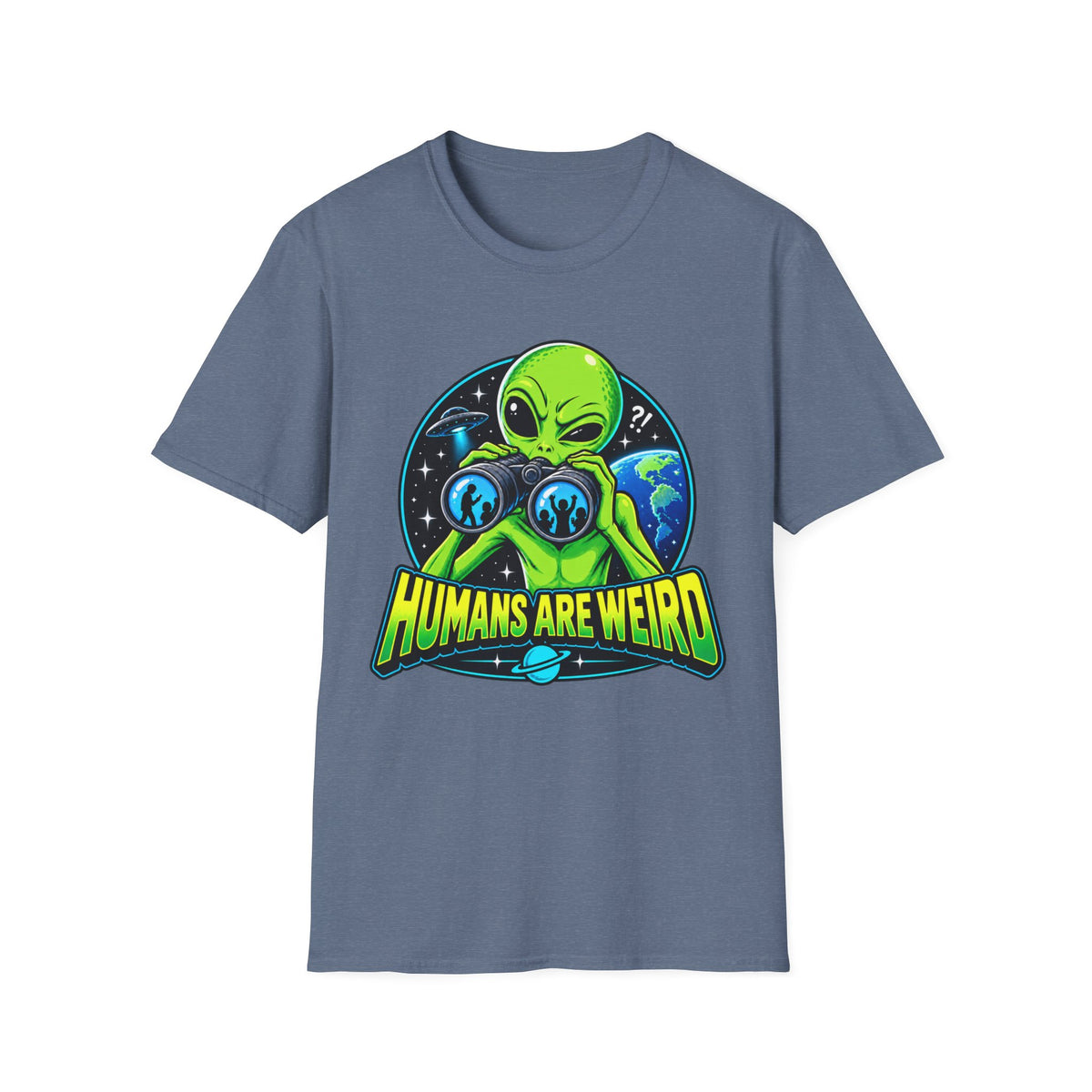 Humans Are Weird Alien Graphic T-Shirt