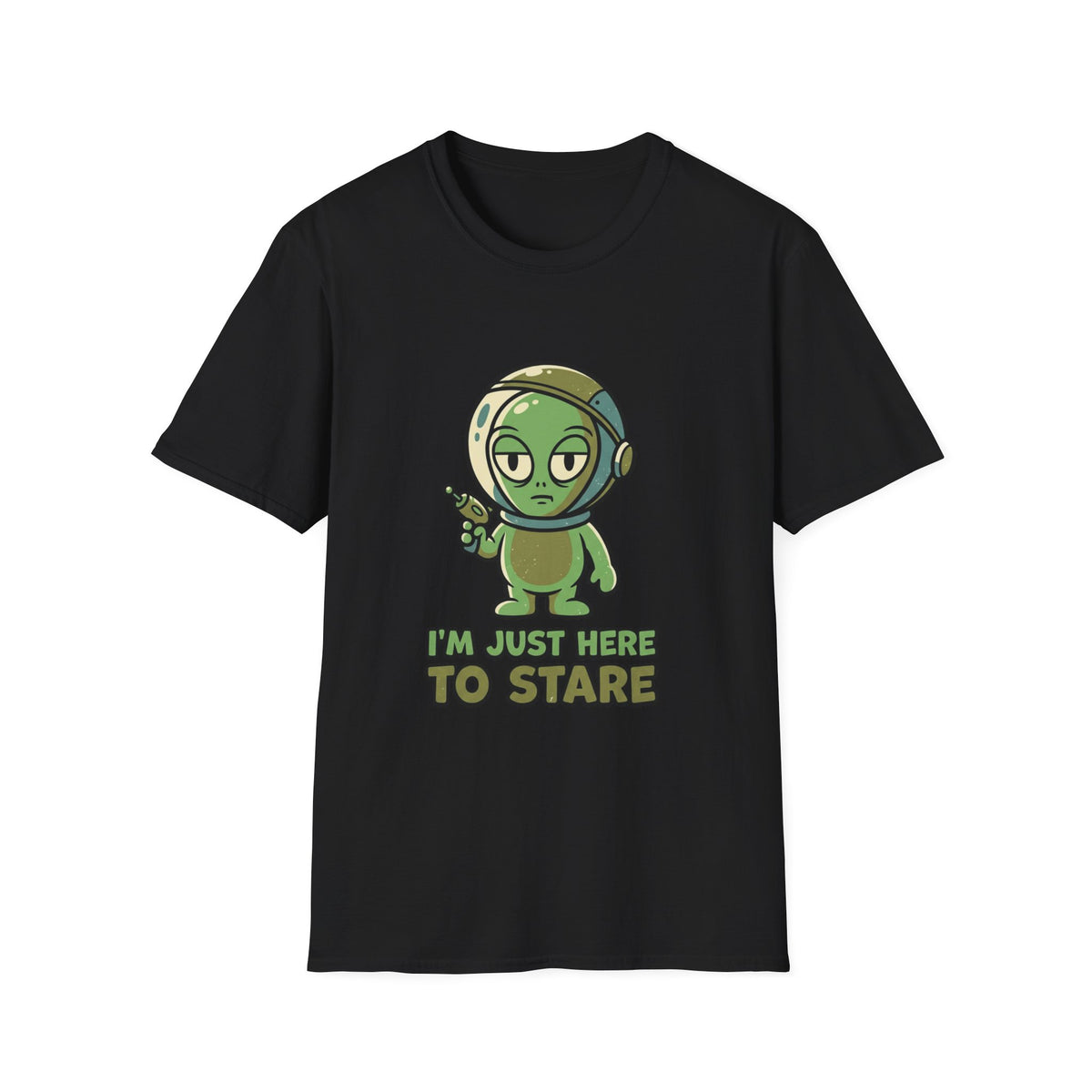 I’m Just Here to Stare Alien T-Shirt