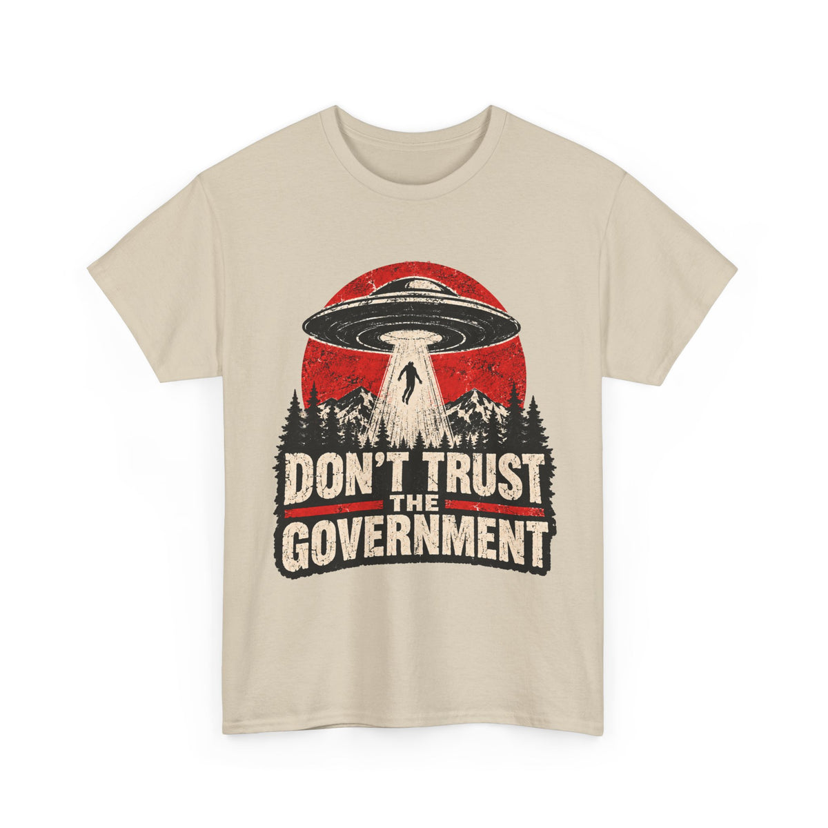 Don't Trust the Government T-Shirt