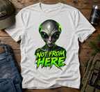 Not From Here Alien Graphic T-Shirt