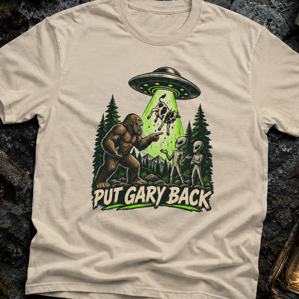 Put Gary Back Bigfoot T-Shirt | UFO Abduction Graphic Tee