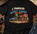 I Traveled Lightyears for This Gas Station Graphic T-Shirt