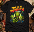 Take Me to Your Leader Alien Graphic T-Shirt