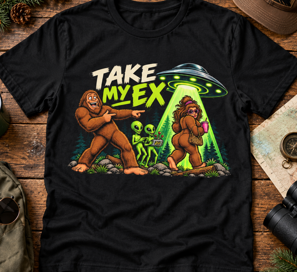 Bigfoot's Ex Girlfriend T-Shirt